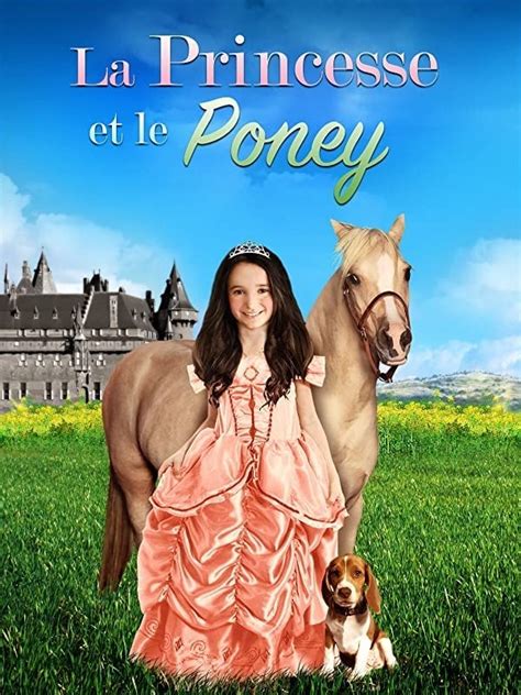 la princesse et le poney film